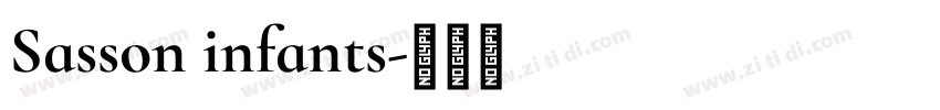 Sasson infants字体转换 Sasson infants字体转换